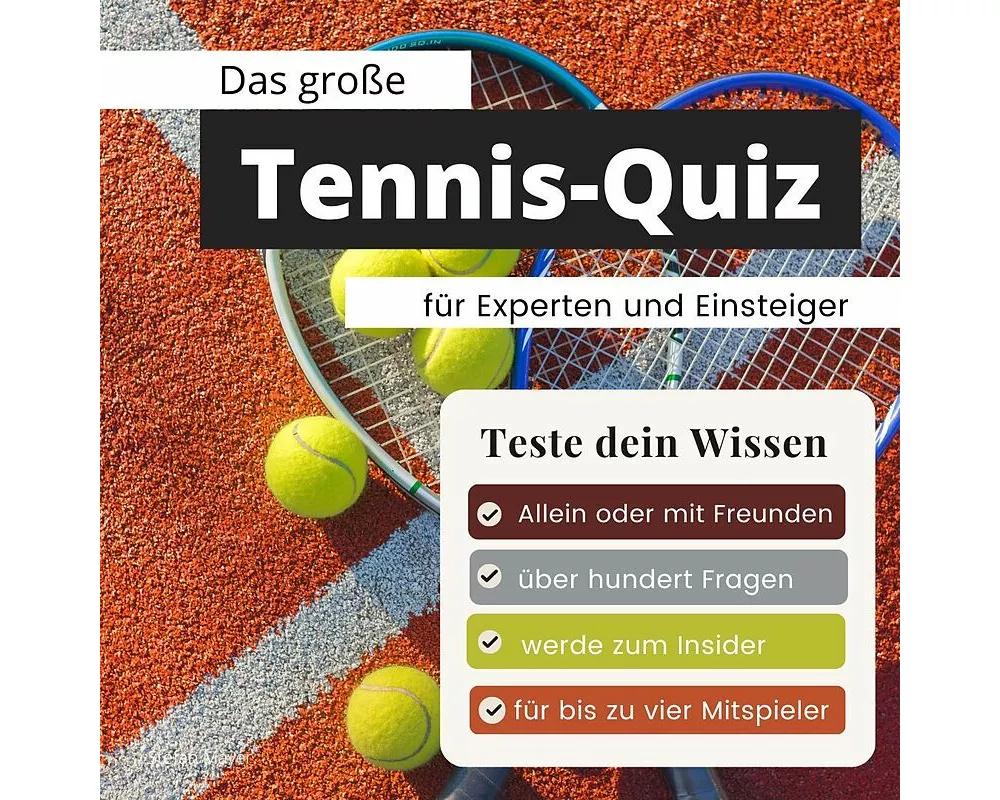 Das geniale Tennis-Quiz für Experten und Einsteiger