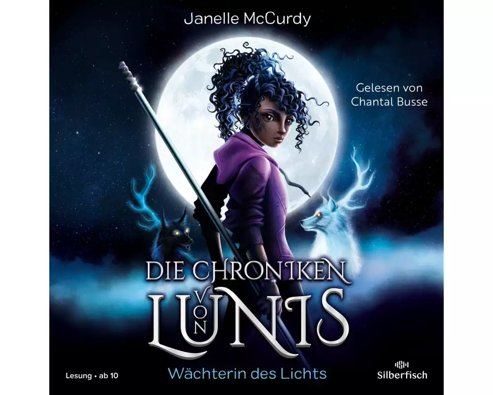 Die Chroniken von Lunis – Wächterin des Lichts (Die Chroniken von Lunis 1)