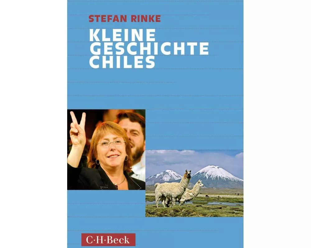Kleine Geschichte Chiles