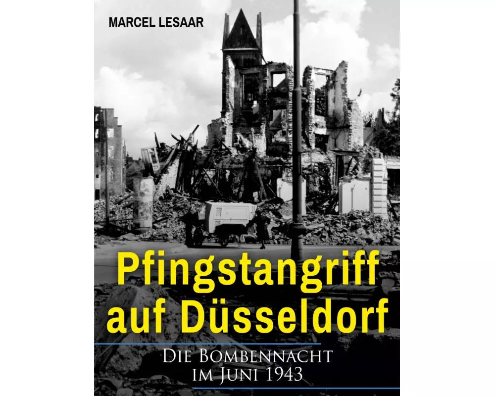 Pfingstangriff auf Düsseldorf