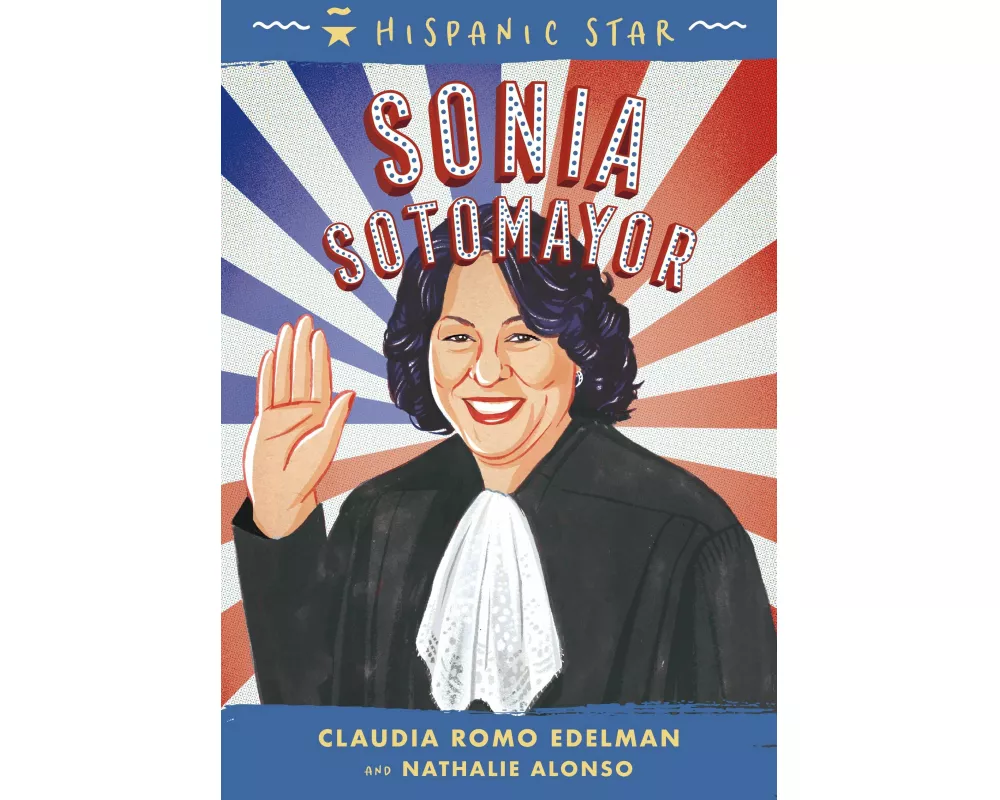 Hispanic Star: Sonia Sotomayor
