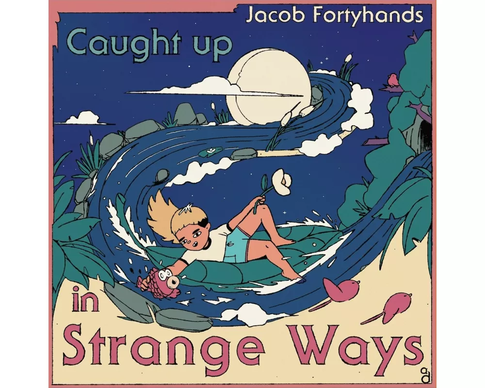 Caught up in Strange Ways