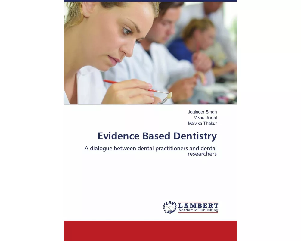 Evidence Based Dentistry