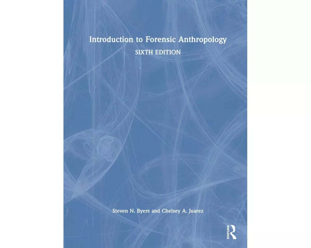 Introduction to Forensic Anthropology