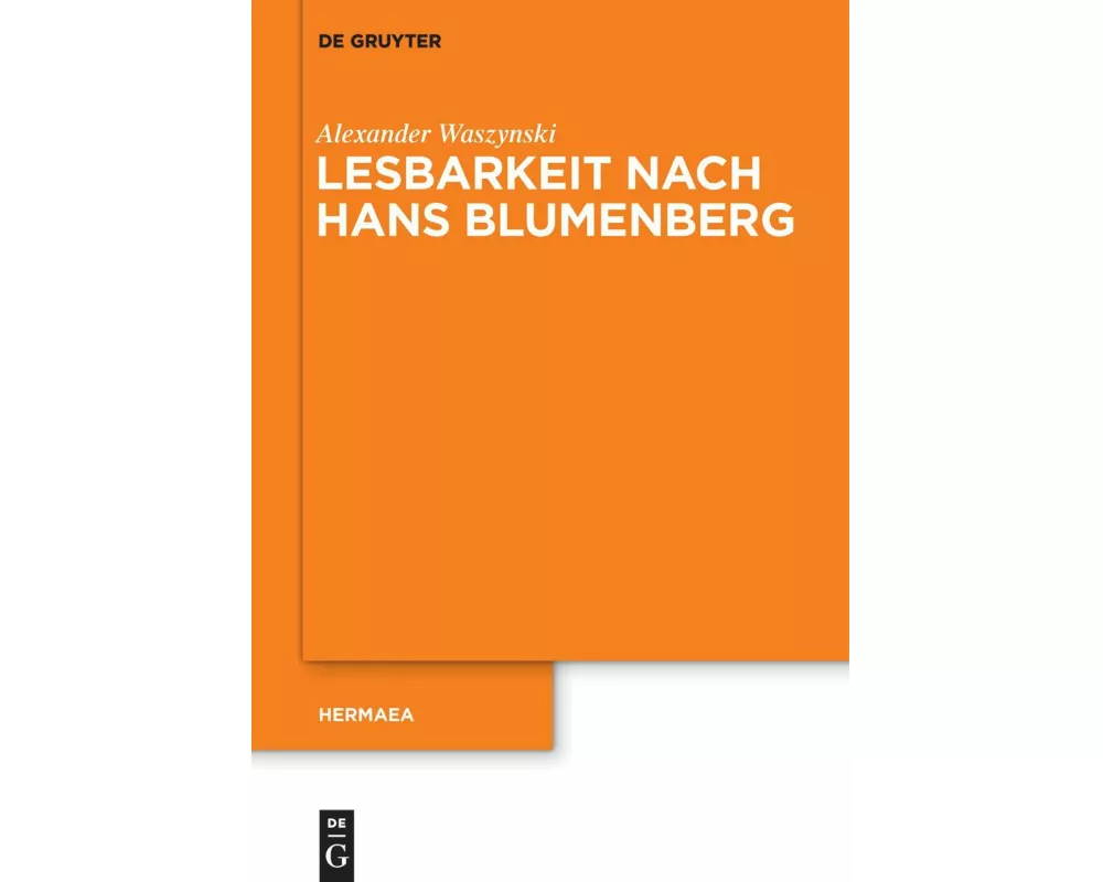 Lesbarkeit nach Hans Blumenberg