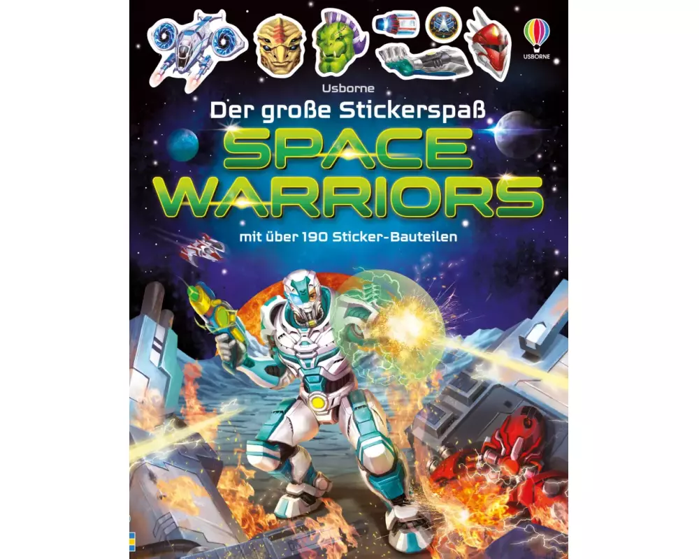 Der große Stickerspaß: Space Warriors