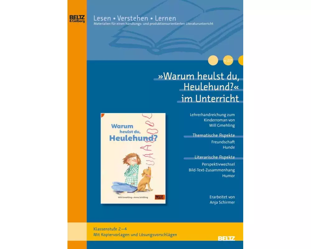 »Warum heulst du, Heulehund?« im Unterricht