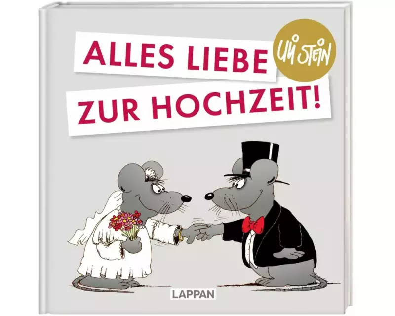 Uli Stein für Verliebte: Alles Liebe zur Hochzeit!