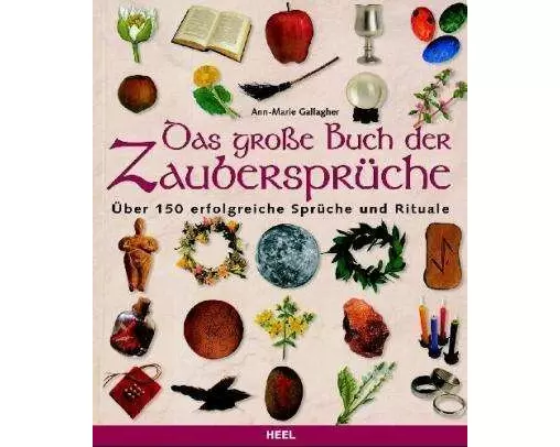 Das große Buch der Zaubersprüche