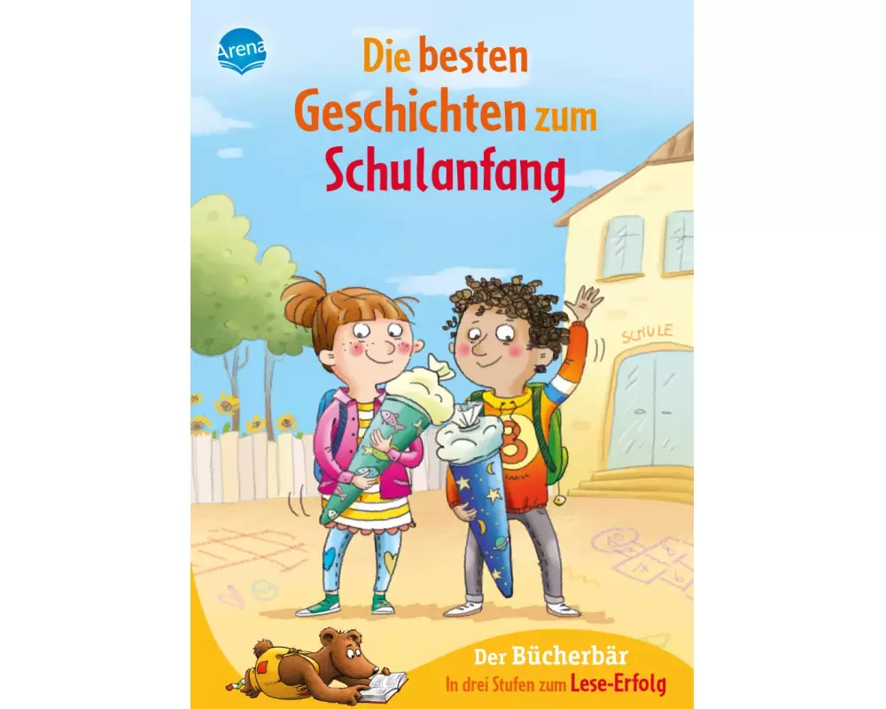 Die besten Geschichten zum Schulanfang. In drei Stufen zum Leseerfolg