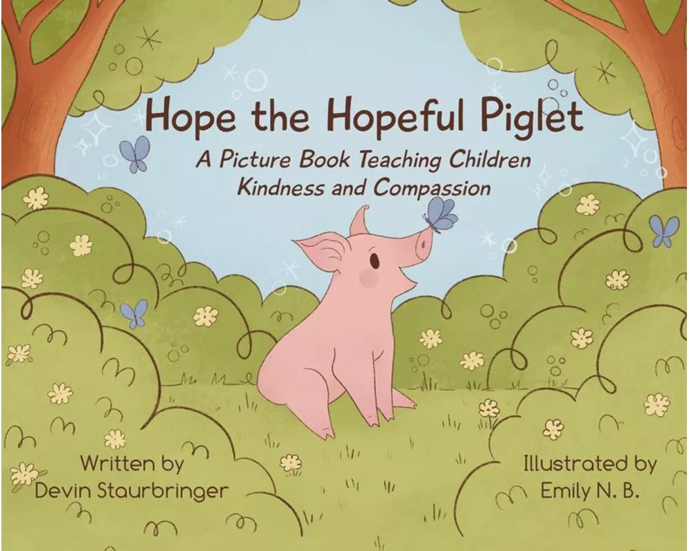 Hope the Hopeful Piglet