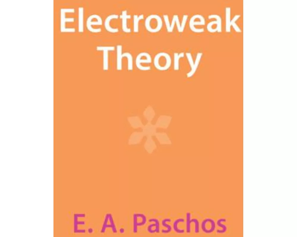Electroweak Theory