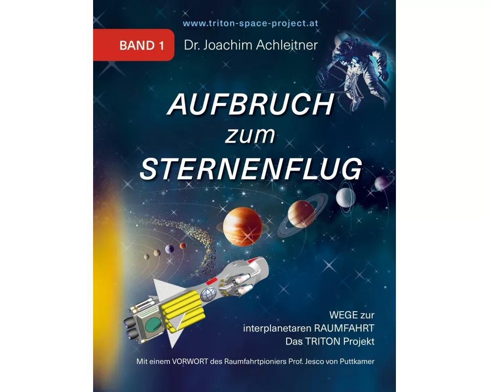 Aufbruch zum Sternenflug, Band 1