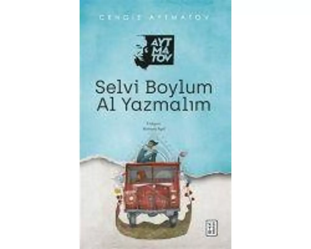 Selvi Boylum Al Yazmalim