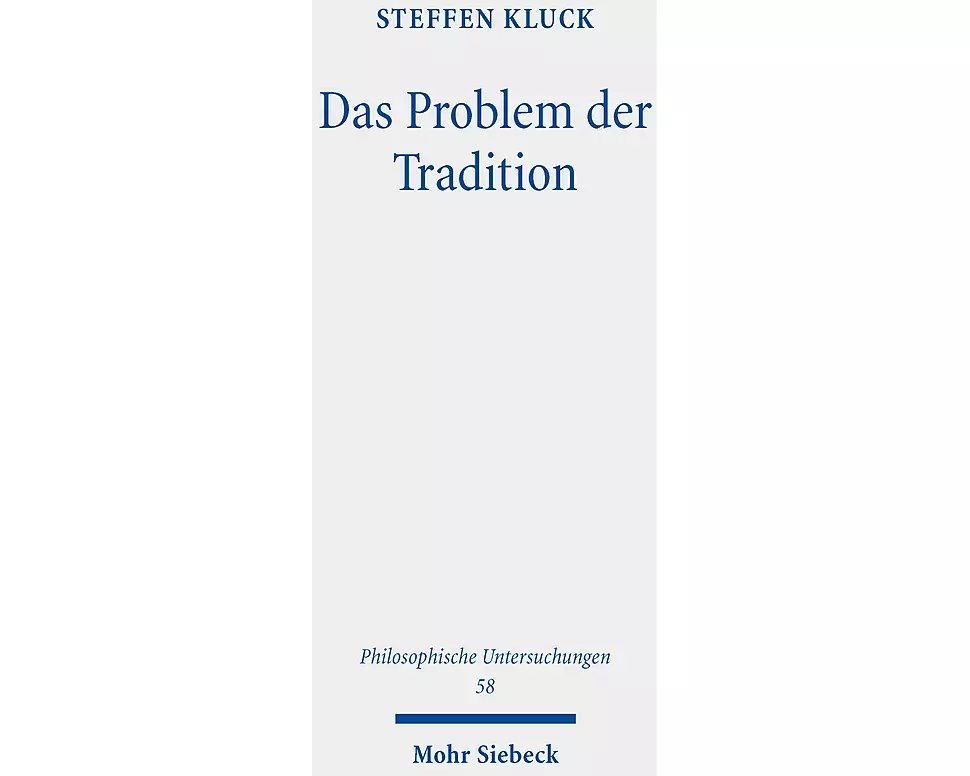 Das Problem der Tradition