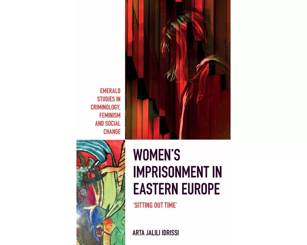 Women’s Imprisonment in Eastern Europe