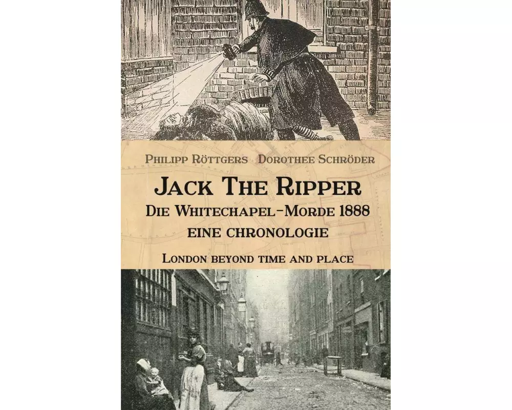 Jack the Ripper - Die Whitechapel-Morde 1888