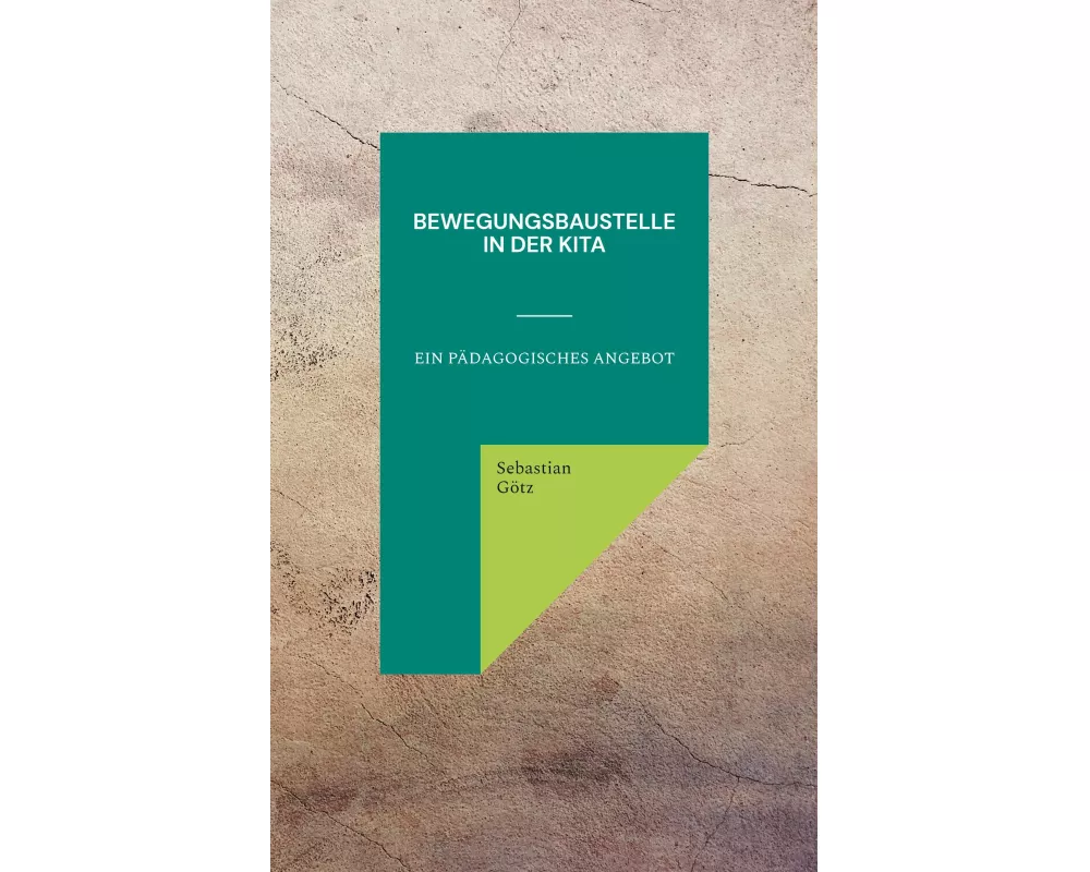 Bewegungsbaustelle in der Kita