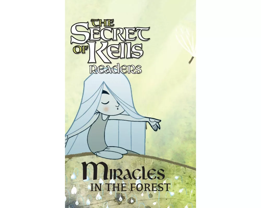 Miracles in the Forest