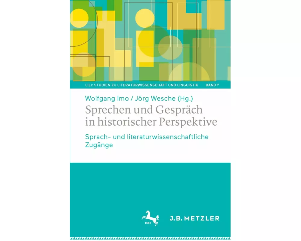 Sprechen und Gespräch in historischer Perspektive
