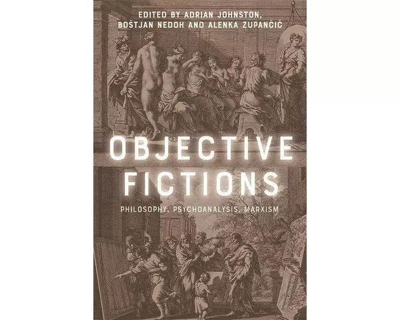Objective Fictions