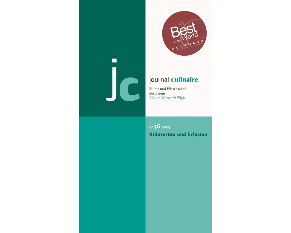 journal culinaire No. 36: Kräutertee und Infusion