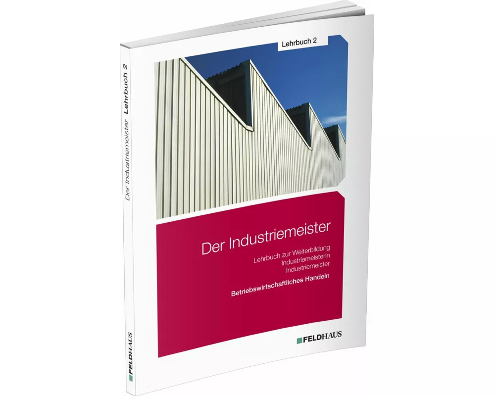 Der Industriemeister / Lehrbuch 2