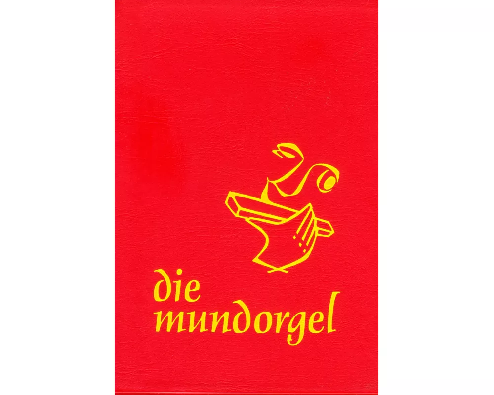 die mundorgel - Notenausgabe Großdruck