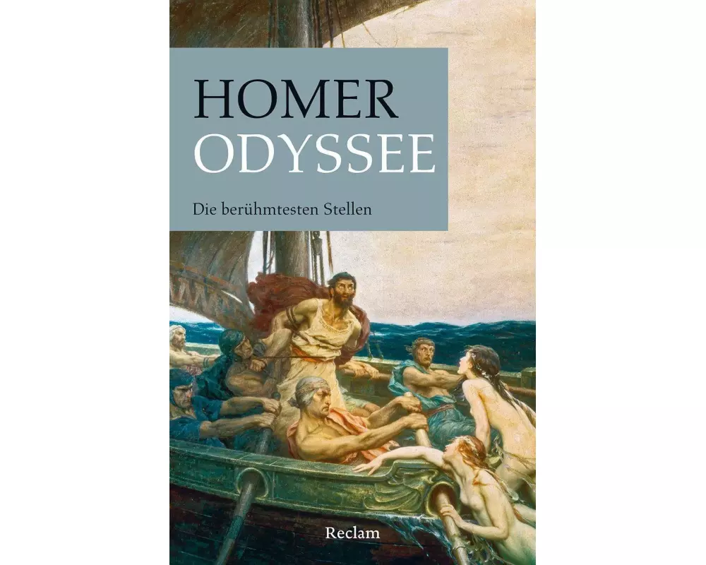 Odyssee. Die berühmtesten Stellen