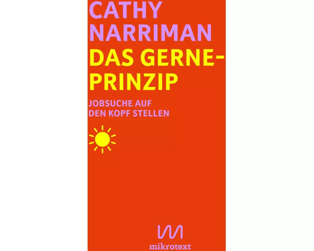 Das Gerne-Prinzip