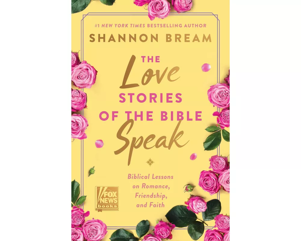 The Love Stories of the Bible Speak