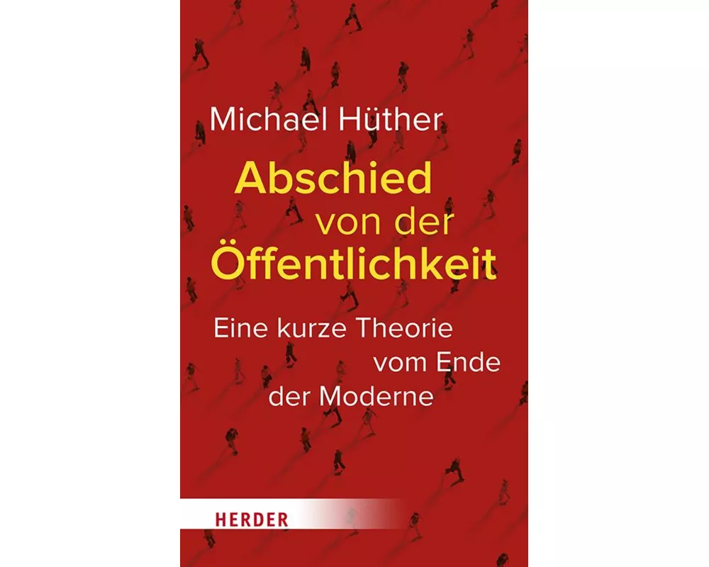 Abschied von der Öffentlichkeit