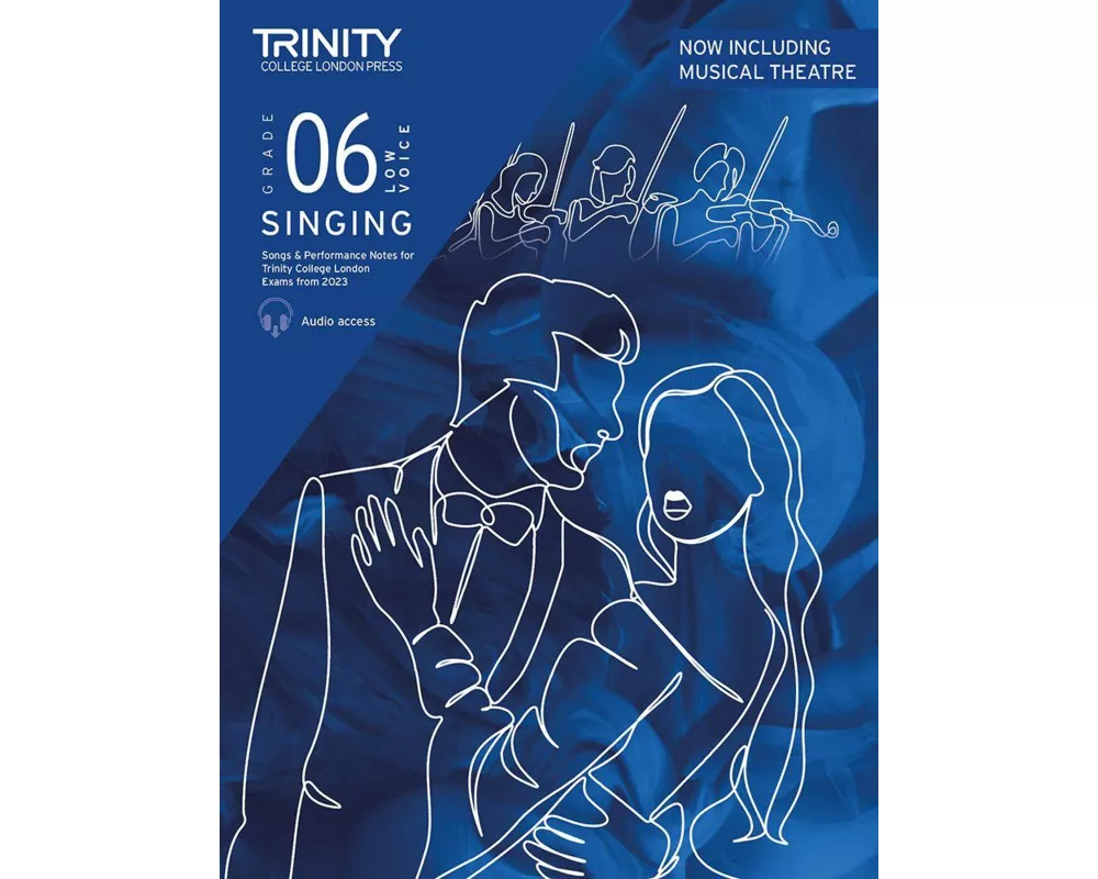 Trinity College London Singing Exam Pieces from 2023 Grade 6 low voice