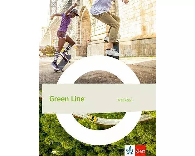 Green Line Transition. Schulbuch Klasse 11 (G9). Ausgabe Bayern