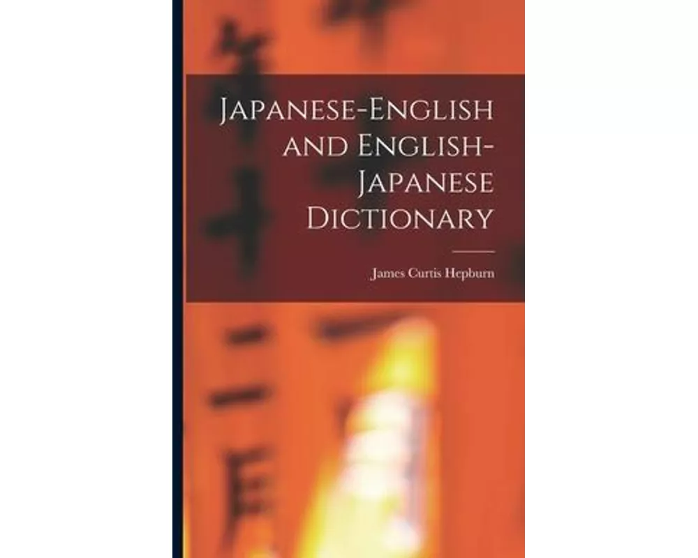 Japanese-English and English-Japanese Dictionary