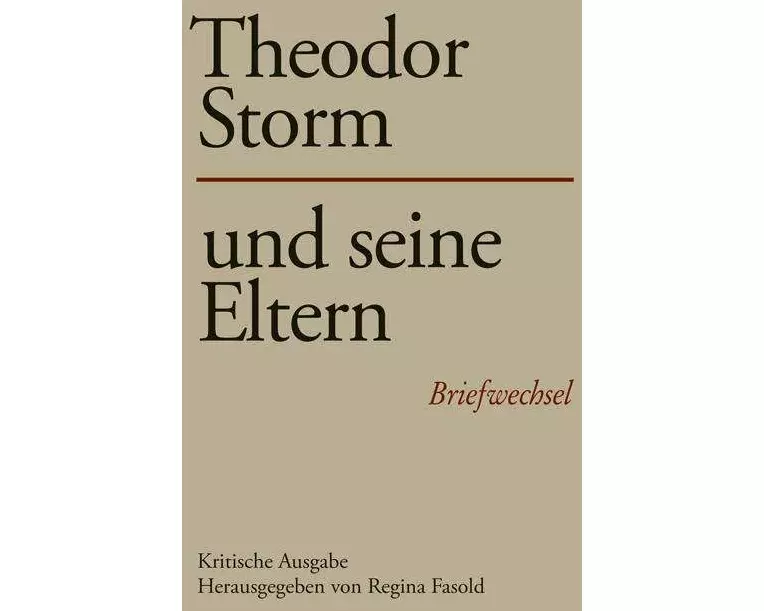 Theodor Storm und seine Eltern