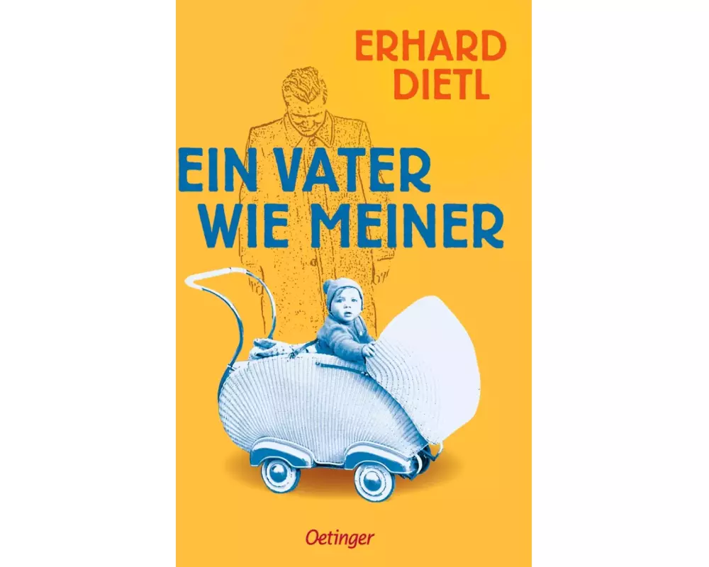 Ein Vater wie meiner