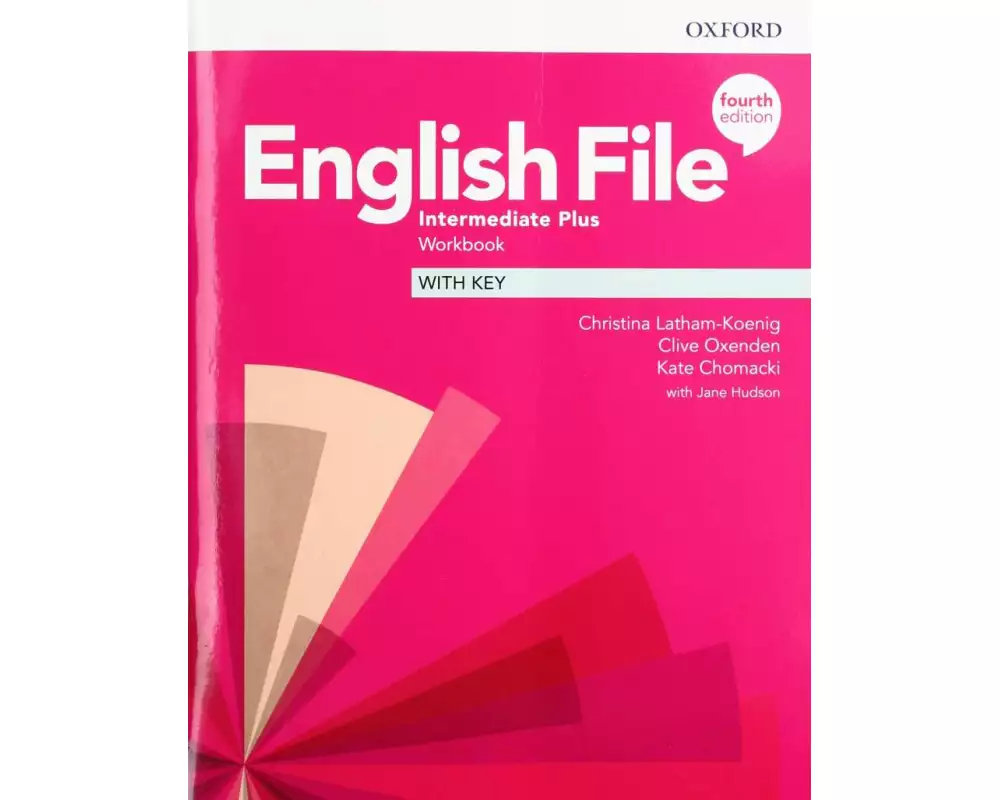 English File: Intermediate Plus: Workbook with Key