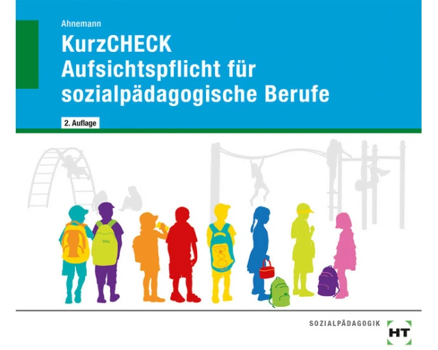 KurzCHECK Aufsichtspflicht für sozialpädagogische Berufe