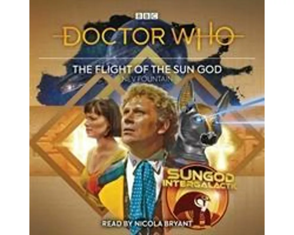 Doctor Who: The Flight of the Sun God