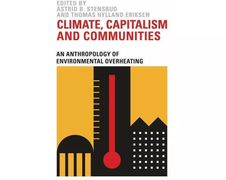 Climate, Capitalism and Communities