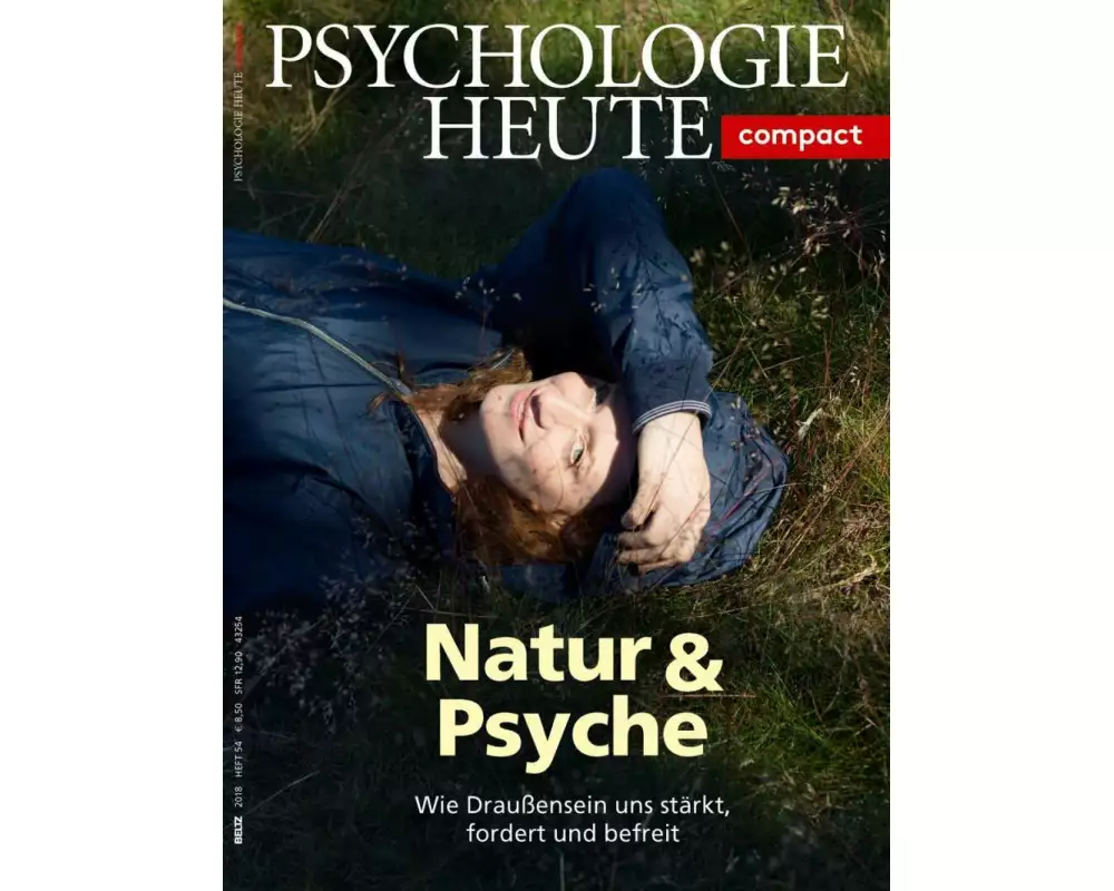 Psychologie Heute Compact 54: Natur & Psyche