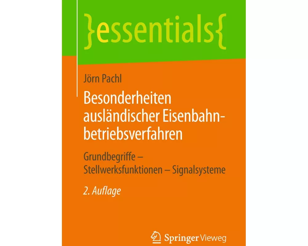 Besonderheiten ausländischer Eisenbahnbetriebsverfahren