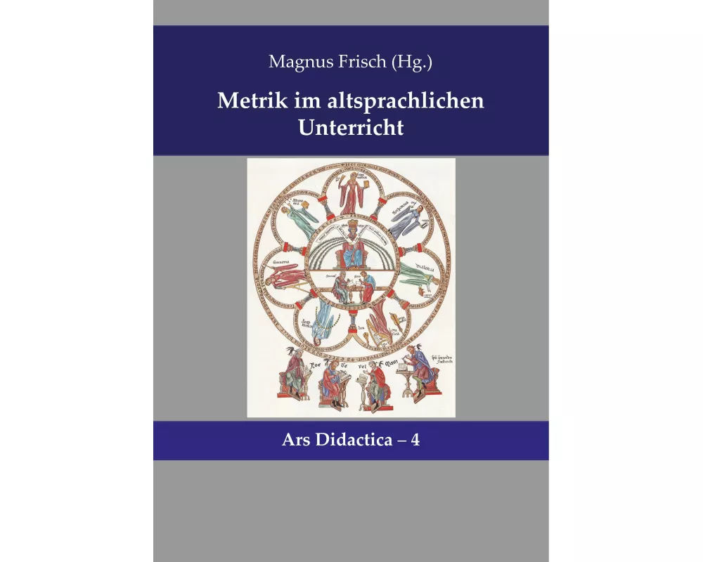 Metrik im altsprachlichen Unterricht