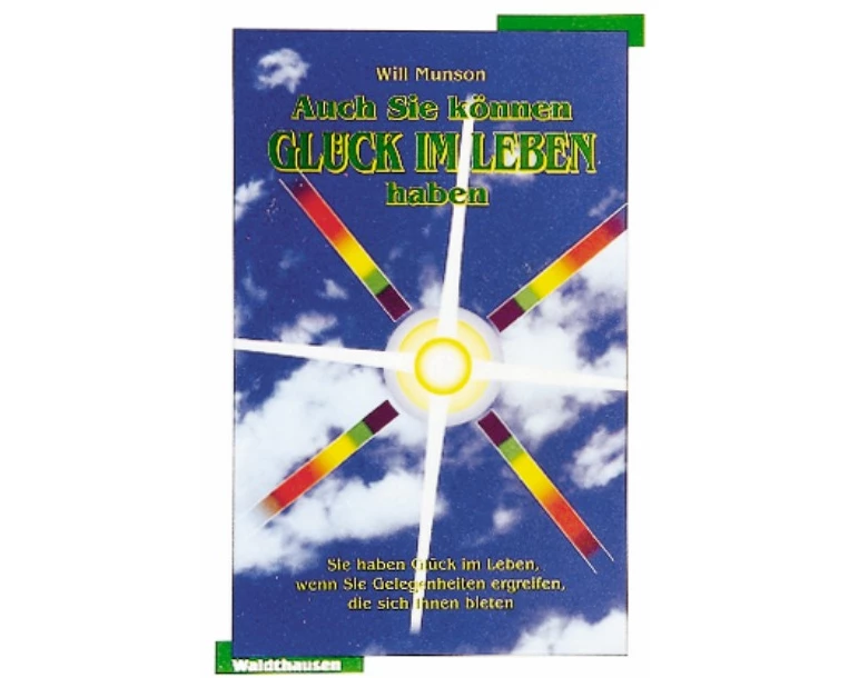 Auch Sie können Glück im Leben haben