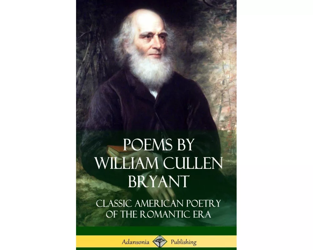 Poems by William Cullen Bryant