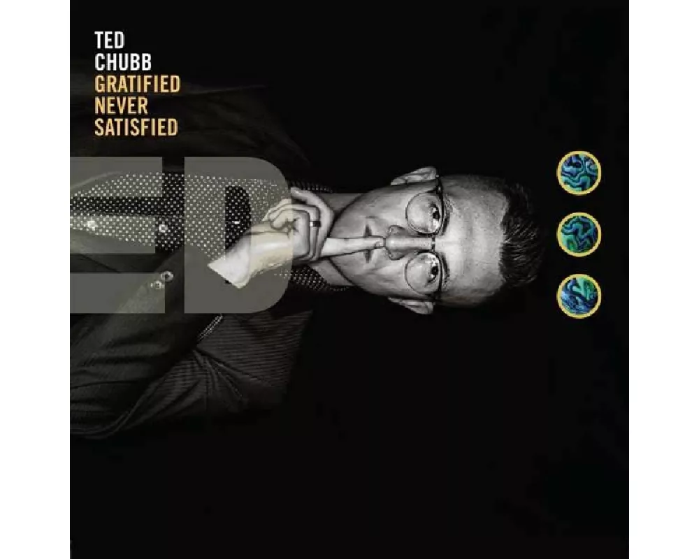 Gratified Never Satisfied