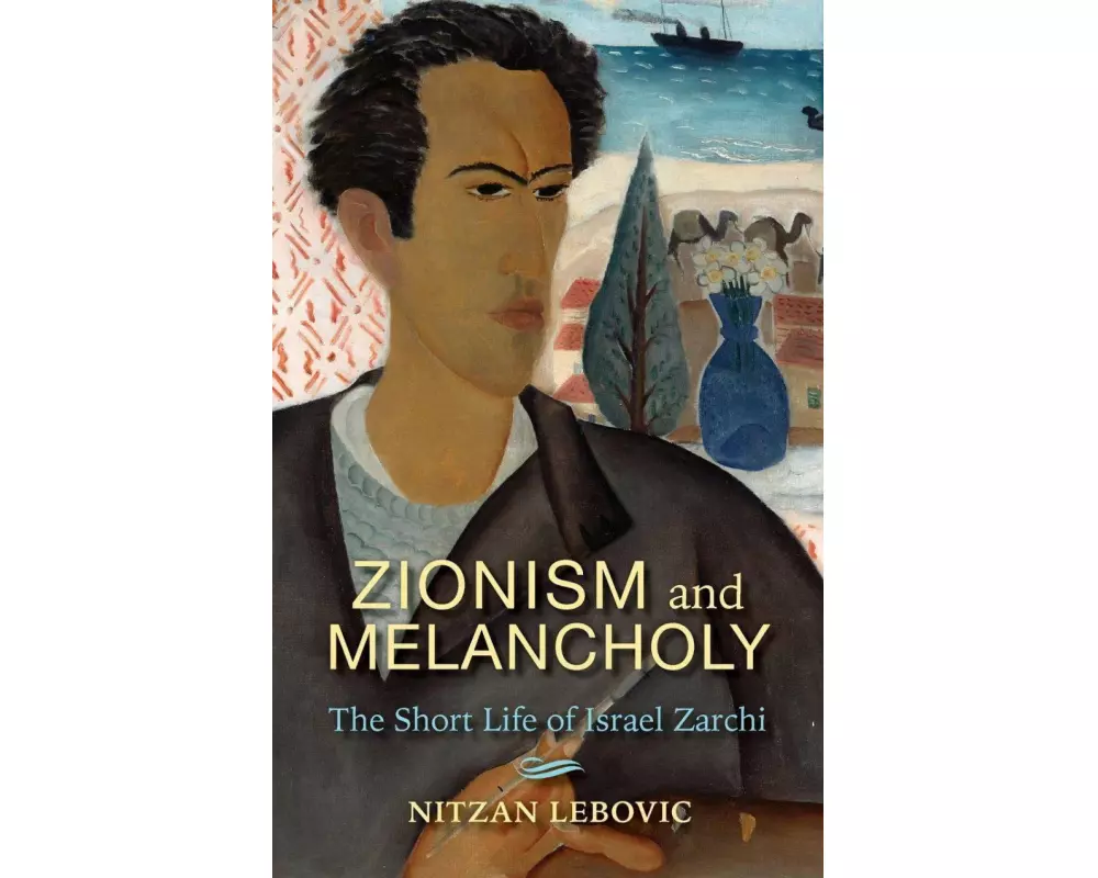 Zionism and Melancholy