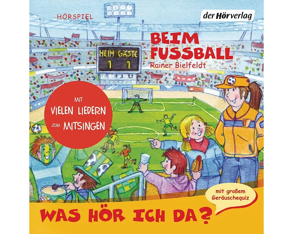 Was hör ich da? Beim Fußball