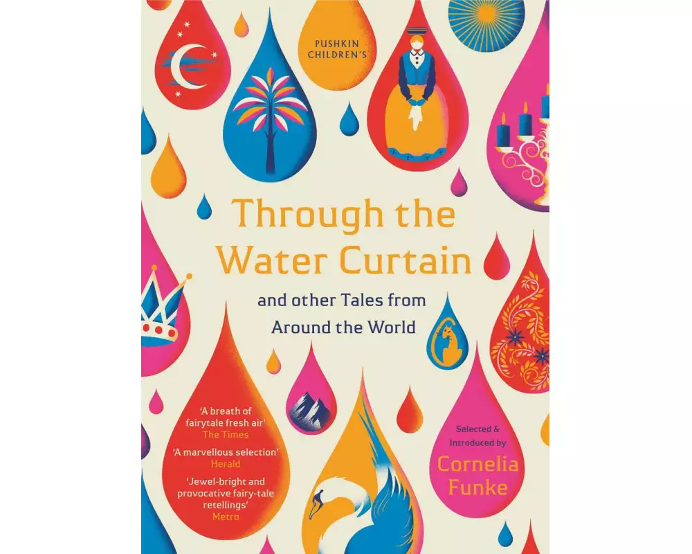 Through the Water Curtain and other Tales from Around the World